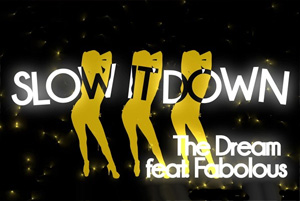 The-Dream ft. Fabolous - Slow It Down [Lyric Video]