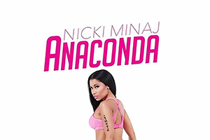 Nicki Minaj - Anaconda [Explicit Audio]